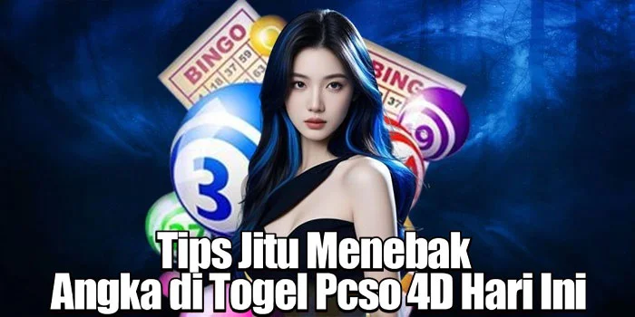 Tips Jitu Menebak Angka di Togel Pcso 4D Hari Ini